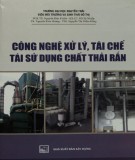  công nghệ xử lý, tái chế, tái sử dụng chất thải rắn: phần 1