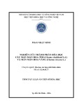 Tóm tắt Luận án Tiến sĩ Hóa học: Nghiên cứu thành phần hóa học cây màn màn hoa tím (Cleome chelidonii L.f.) và màn màn hoa vàng (Cleome viscosa L.)