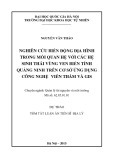 Tóm tắt Luận án Tiến sĩ Địa lý: Nghiên cứu biến động địa hình trong mối quan hệ với các hệ sinh thái vùng ven biển tỉnh Quảng Ninh trên cơ sở ứng dụng công nghệ viễn thám và GIS