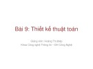 Bài giảng Bài 9: Thiết kế thuật toán