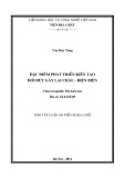 Tóm tắt Luận án Tiến sĩ Địa chất: Đặc điểm phát triển kiến tạo đới đứt gãy Lai Châu - Điện Biên