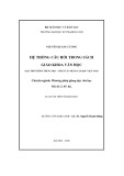 Luận án Tiến sĩ Giáo dục: Hệ thống câu hỏi trong sách giáo khoa văn học (bậc phổ thông trung học - phần tác phẩm văn học Việt Nam)