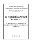 Đề tài nghiên cứu khoa học cấp Bộ: Xây dựng hệ thống thuật ngữ Pháp - Việt về phương pháp dạy học (Didactic)