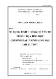 Sáng kiến kinh nghiệm: Sử dụng tình huống có vấn đề trong dạy Hóa học chương Đại cương kim loại lớp 12 THPT