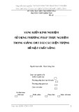 Sáng kiến kinh nghiệm: Sử dụng phương pháp thực nghiệm trong giảng dạy bài Các hiện tượng bề mặt chất lỏng