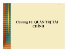 Bài giảng Quản trị kinh doanh: Chương 10 - ThS. Lê Văn Hòa