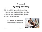 Bài giảng Quản trị bán hàng: Chương 2 - ThS. Ngô Thị Phương Anh