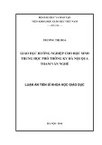 Luận án Tiến sĩ Khoa học giáo dục: Giáo dục hướng nghiệp cho học sinh trung học phổ thông KV Hà Nội qua tham vấn nghề