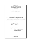 Luận án Tiến sĩ Nhân học: Văn hóa của người Hmông theo đạo Tin lành ở tỉnh Lào Cai