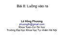 Bài giảng Bài 8: Luồng vào ra