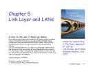 Computer Networking - Chapter 5: Link Layer and LANs