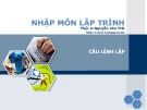 Bài giảng Nhập môn lập trình - Bài 5: Câu lệnh lặp