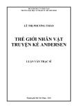 Luận văn Thạc sĩ: Thế giới nhân vật truyện kể Andersen