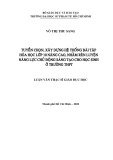 Luận văn Thạc sĩ Giáo dục học: Tuyển chọn, xây dựng hệ thống bài tập Hóa học lớp 10 nâng cao, nhằm rèn luyện năng lực chủ động sáng tạo cho học sinh ở trường THPT