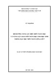 Luận án Tiến sĩ Khoa học giáo dục: Bồi dưỡng năng lực biểu diễn toán học và năng lực giao tiếp toán học cho học sinh trong dạy học môn Toán lớp 6, lớp 7