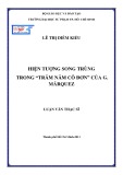 Luận văn Thạc sĩ Văn học: Hiện tượng song trùng trong "Trăm năm cô đơn" của G. Márquez