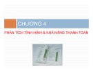 Bài giảng Phân tích báo cáo tài chính: Chương 4 - Nguyễn Hoàng Phi Nam