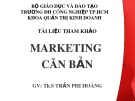 Bài giảng Marketing căn bản – ThS. Trần Phi Hoàng (152 tr)