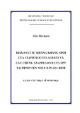 Luận văn Thạc sĩ Sinh học: Khảo sát sự kháng kháng sinh của Staphylococcus aureus và các chủng Staphylococcus spp. tại bệnh viện Nhân dân Gia Định