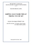 Luận văn Thạc sĩ Ngữ văn: Không gian nghệ thuật trong Tây Du Ký