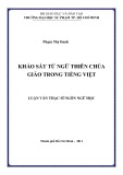 Luận văn Thạc sĩ Ngôn ngữ học: Khảo sát từ ngữ Thiên Chúa giáo trong tiếng Việt