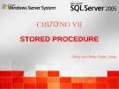 Bài giảng SQL server 2005: Chương 7 - Phạm Mạnh Cương