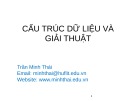 Bài giảng Cấu trúc dữ liệu và giải thuật: Chương 1 - Trần Minh Thái (2016)