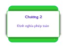 Bài giảng Ôn tập tốt nghiệp Lập trình hướng đối tượng - Chương 1: Định nghĩa phép toán