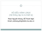 Bài giảng Hệ điều hành Linux - Bài 3: Hệ thống tập tin & thiết bị