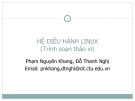 Bài giảng Hệ điều hành Linux - Bài 7: Trình soạn thảo vi