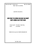 Tóm tắt Luận án Tiến sĩ Kinh tế: Giải pháp tài chính cho đào tạo nghề chất lượng cao ở Việt Nam