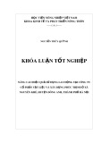 Khóa luận tốt nghiệp: Nâng cao hiệu quả sử dụng lao động tại Công ty Cổ Phần vật liệu và xây dựng Phúc Thịnh ở xã Nguyên Khê, huyện Đông Anh, thành phố Hà Nội