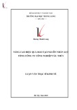 Luận văn Thạc sĩ Kinh tế: Nâng cao hiệu quả đào tạo nguồn nhân lực Tổng công ty Công nghiệp tàu thủy