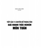  tiếp cận 11 chuyên đề trọng tâm giải nhanh trắc nghiệm toán: phần 2