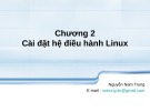 Bài giảng Hệ điều hành Linuxs: Chương 2 - Nguyễn Nam Trung