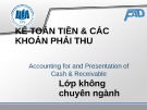 Bài giảng Kế toán tài chính: Chương 2 - ĐH Kinh tế TP.HCM (Dành cho lớp không chuyên)