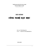 Bài giảng Công nghệ dạy học - ThS. Bùi Ngọc Sơn