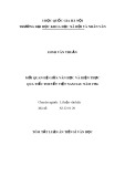 Tóm tắt Luận án Tiến sĩ Văn học: Mối quan hệ giữa văn học và hiện thực qua tiểu thuyết Việt Nam sau năm 1986