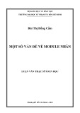 Luận văn Thạc sĩ Toán học: Một số vấn đề về module nhân