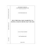 Luận văn Thạc sĩ Kinh tế: Hoàn thiện hoạt động marketing tại trường Cao đẳng Thương mại và Du lịch
