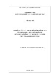 Luận án Tiến sĩ Khoa học Trái Đất: Nghiên cứu xây dựng mô hình đánh giá tác động của biến đổi khí hậu đến một số lĩnh vực kinh tế - xã hội cho thành phố Đà Nẵng