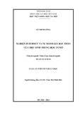 Luận án Tiến sĩ Tâm lý học: Nghiện internet và tự đánh giá bản thân của học sinh trung học cơ sở