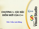 Bài giảng Lập trình hướng đối tượng C: Chương 1 - ThS. Trần Anh Dũng