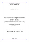 Tóm tắt Luận án Tiến sĩ Ngữ văn: Từ ngữ nghề nghiệp nghề biển ở Thanh Hóa (Từ bình diện ngôn ngữ -  văn hóa)