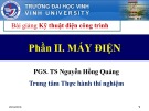 Bài giảng Kỹ thuật điện công trình (Phần 2: Máy điện): Chương 6 - PGS.TS. Dương Hồng Quảng