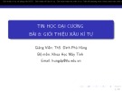 Bài giảng Tin học đại cương: Bài 8 - ThS. Đinh Phú Hùng