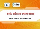 Bài giảng Kiến trúc máy tính và hợp ngữ: Chương 3 - ĐH KHTN TP.HCM