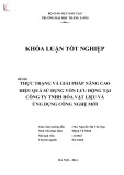 Khóa luận tốt nghiệp chuyên ngành Tài chính: Thực trạng và giải pháp nâng cao hiệu quả sử dụng vốn lưu động tại Công ty TNHH Hóa Vật liệu và Ứng dụng Công nghệ mới