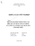 Khóa luận tốt nghiệp chuyên ngành Tài chính: Một số giải pháp nhằm nâng cao hiệu quả sử dụng vốn lưu động tại Công ty Cổ phần Xây dựng Số 2 tỉnh Điện Biên