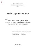 Khóa luận tốt nghiệp Kế toán: Hoàn thiện công tác kế toán nguyên vật liệu tại Công ty Cổ phần Cáp quang Việt Nam VINA-OFC